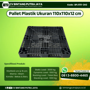 Pallet Plastik Bekas & Baru 110x110x12 [BPJ1111-2H2]