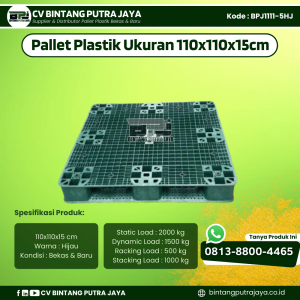 Pallet Plastik Bekas & Baru 110x110x15 [BPJ1111-5HJ]