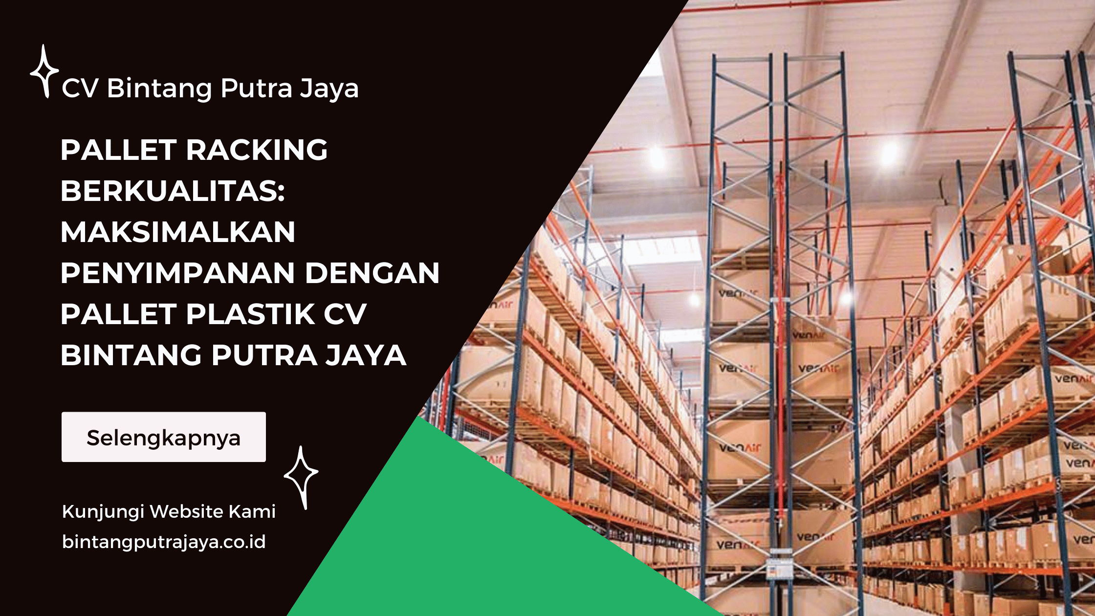 Pallet Racking Berkualitas Maksimalkan Penyimpanan dengan Pallet Plastik CV Bintang Putra Jaya (1)