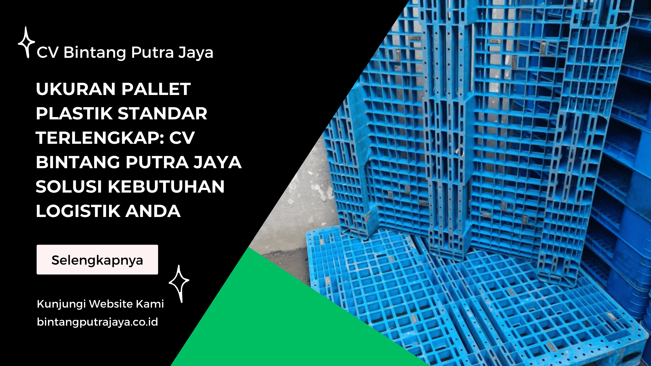 Ukuran Pallet Plastik Standar Terlengkap CV Bintang Putra Jaya Solusi Kebutuhan Logistik Anda