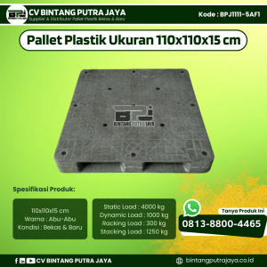 Pallet Plastik Bekas & Baru 110x110x15 cm - Warna Abu-Abu - Bentuk Flat [BPJ1111-5AF1]