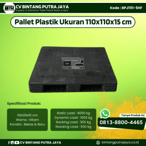 Pallet Plastik Bekas & Baru 110x110x15 cm - Warna Hitam  - Bentuk Flat [BPJ1111-5HF]