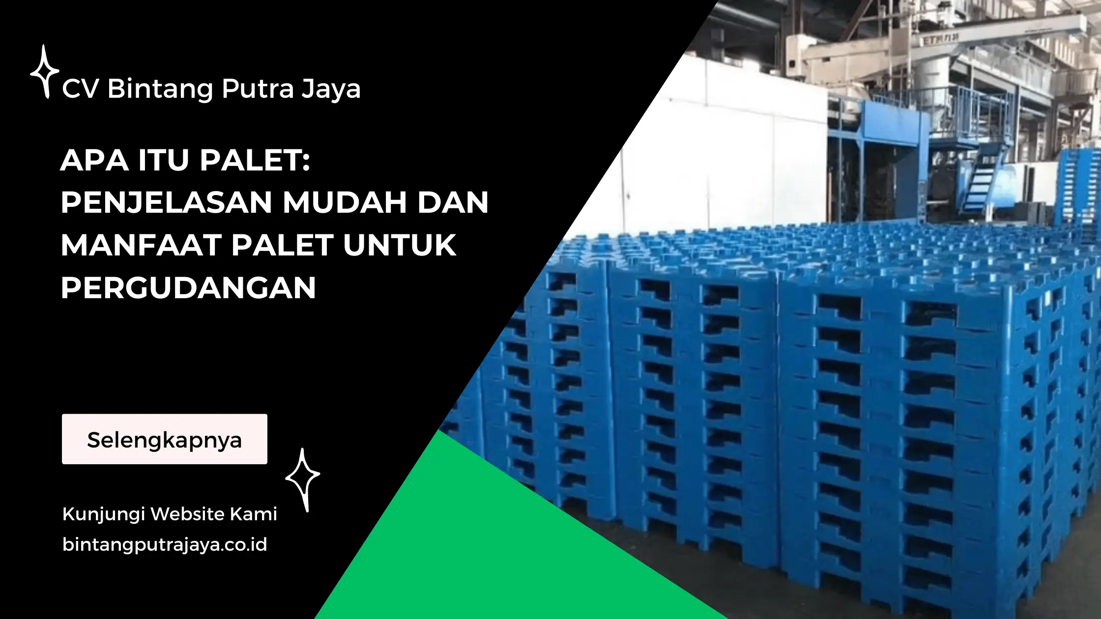Apa itu Palet Penjelasan Mudah dan Manfaat Palet untuk Pergudangan