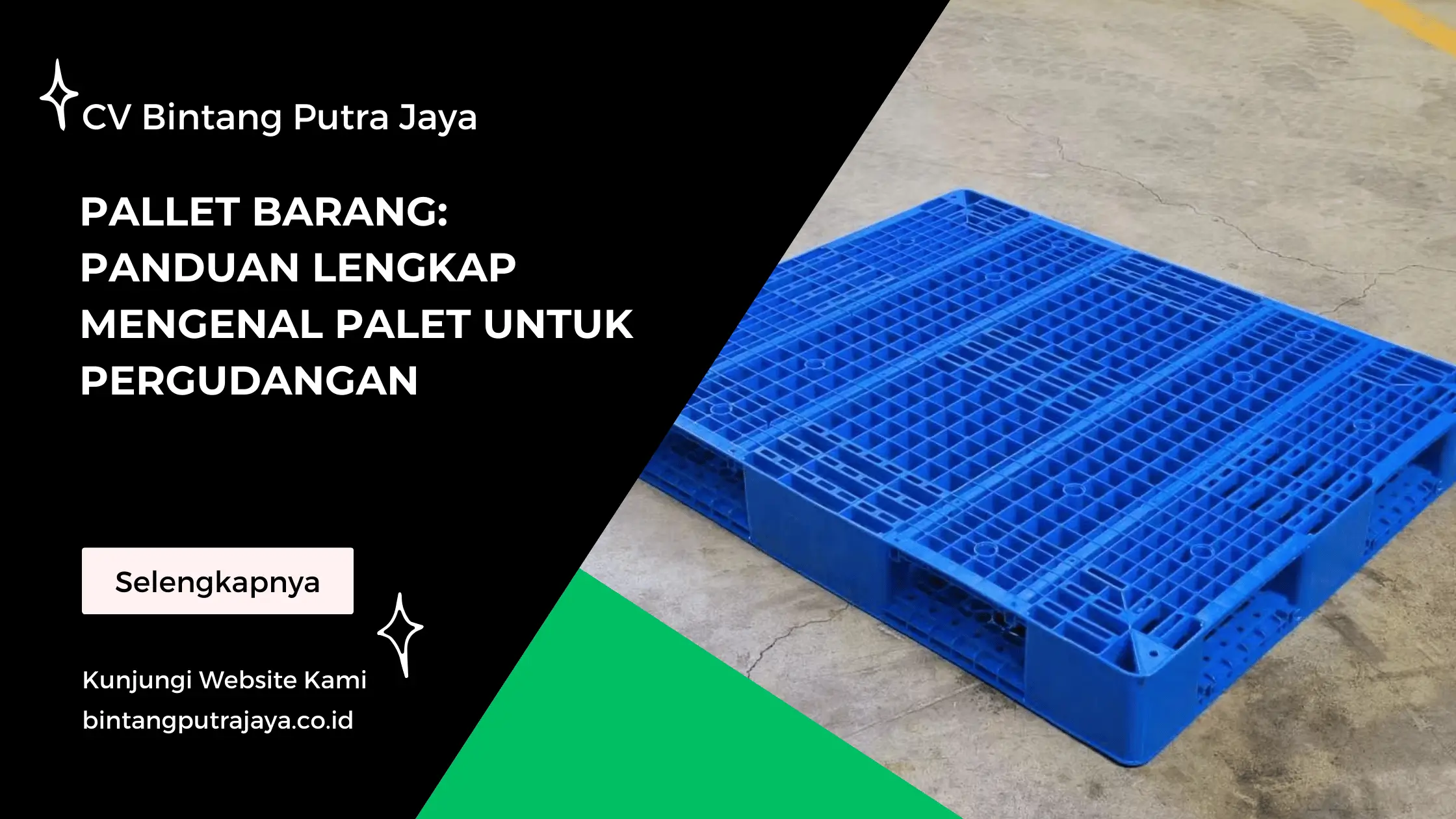 Pallet Barang: Panduan Lengkap Mengenal Palet untuk Pergudangan