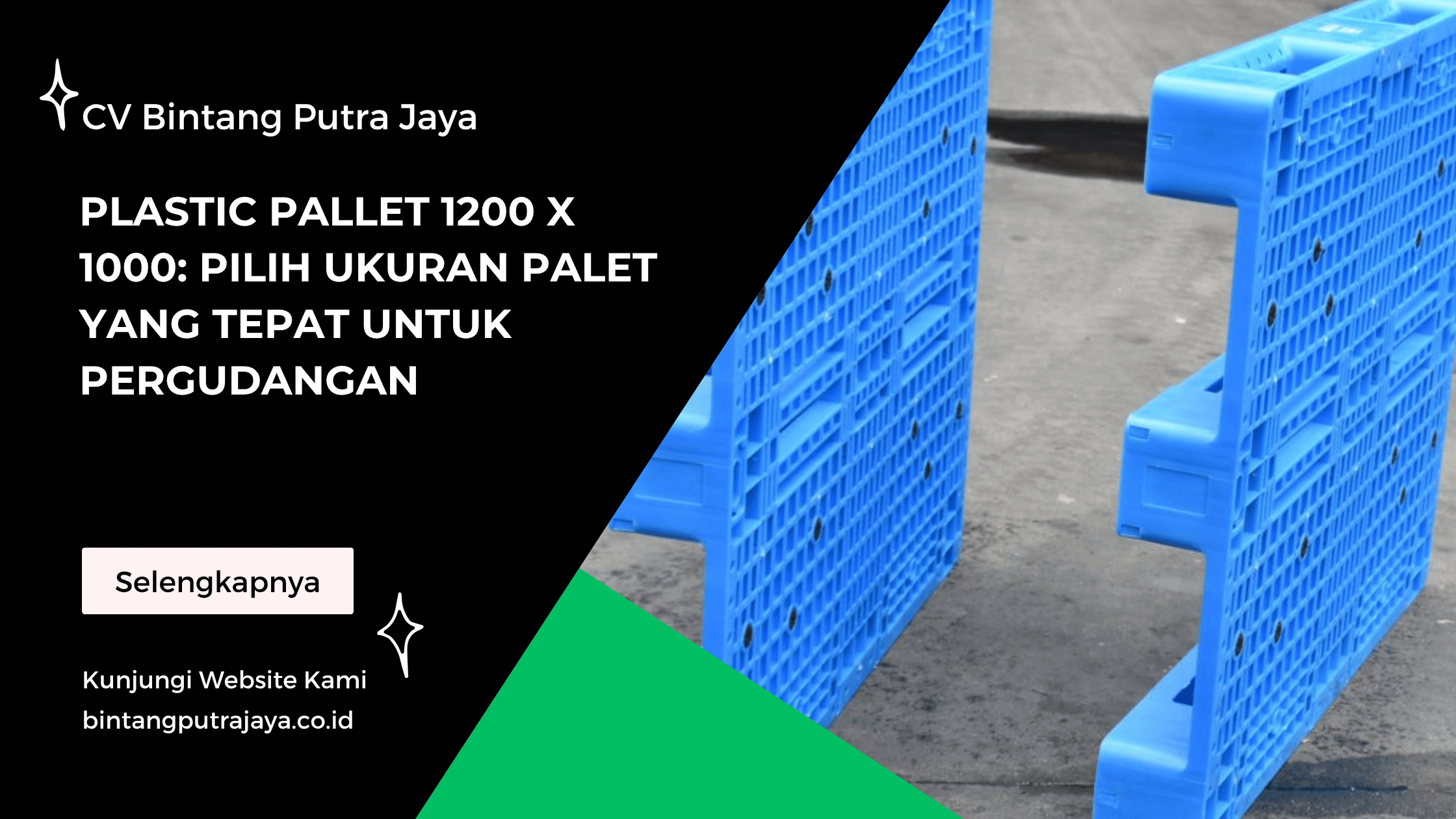 Plastic Pallet 1200 x 1000 Pilih Ukuran Palet yang Tepat untuk Pergudangan (1)